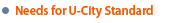 Needs for U-City